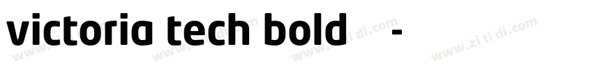 victoria tech bold字体字体转换